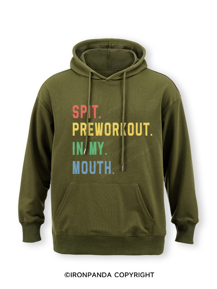 pit Preworkout In My Mouth Classic Gym Hoodie