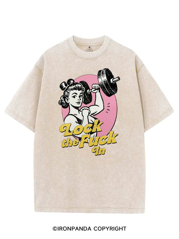 LOCK THE FUCK IN STRONG WOMEN VINTAGE GYM SHIRT
