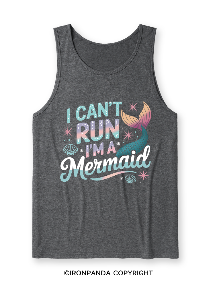 I CAN'T RUN I'M A MERMAID Ultra Soft Heather Tank