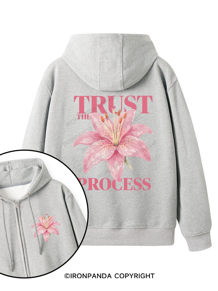 TRUST THE PROCESS Double-Sided Printed Fleece Zip Up Hoodie