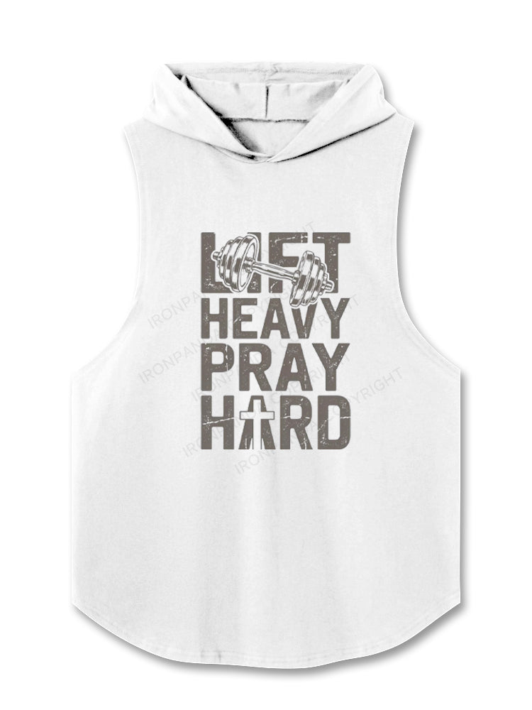Lift Heavy Pray Hard Faith Hooded Tank
