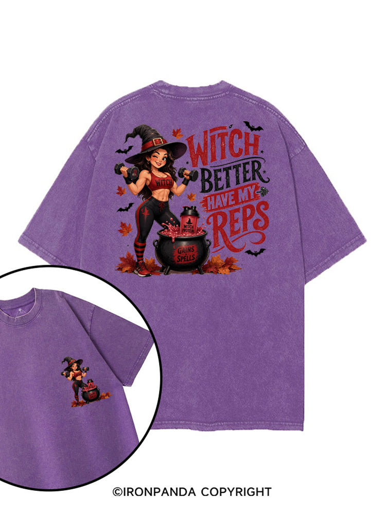 WITCH BETTER HAVE MY REPS HALLOWEEN printed Gym Shirt