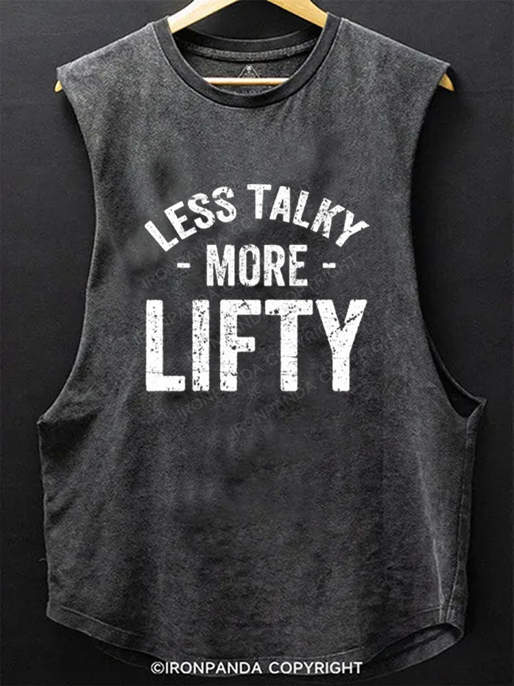 Less talky more lifty Scoop Bottom Cotton Tank
