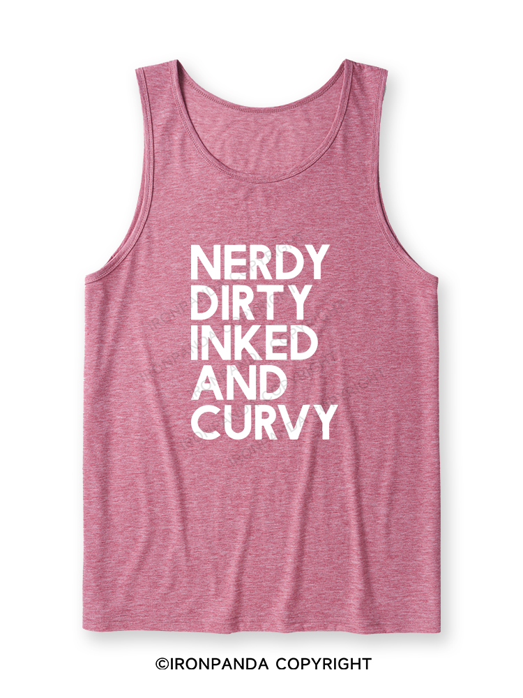 NERDY, DIRTY, INKED AND CURVY Ultra Soft Heather Tank