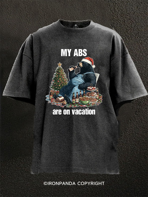 My ABS are on vacation Washed Gym Shirt