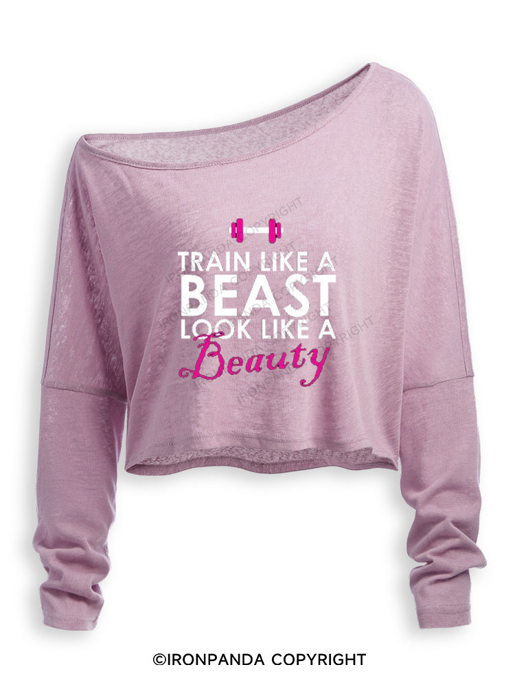 TRAIN LIKE A BEAST LOOK LIKE A BEAUTY Off Shoulder Long Sleeve Crop Top