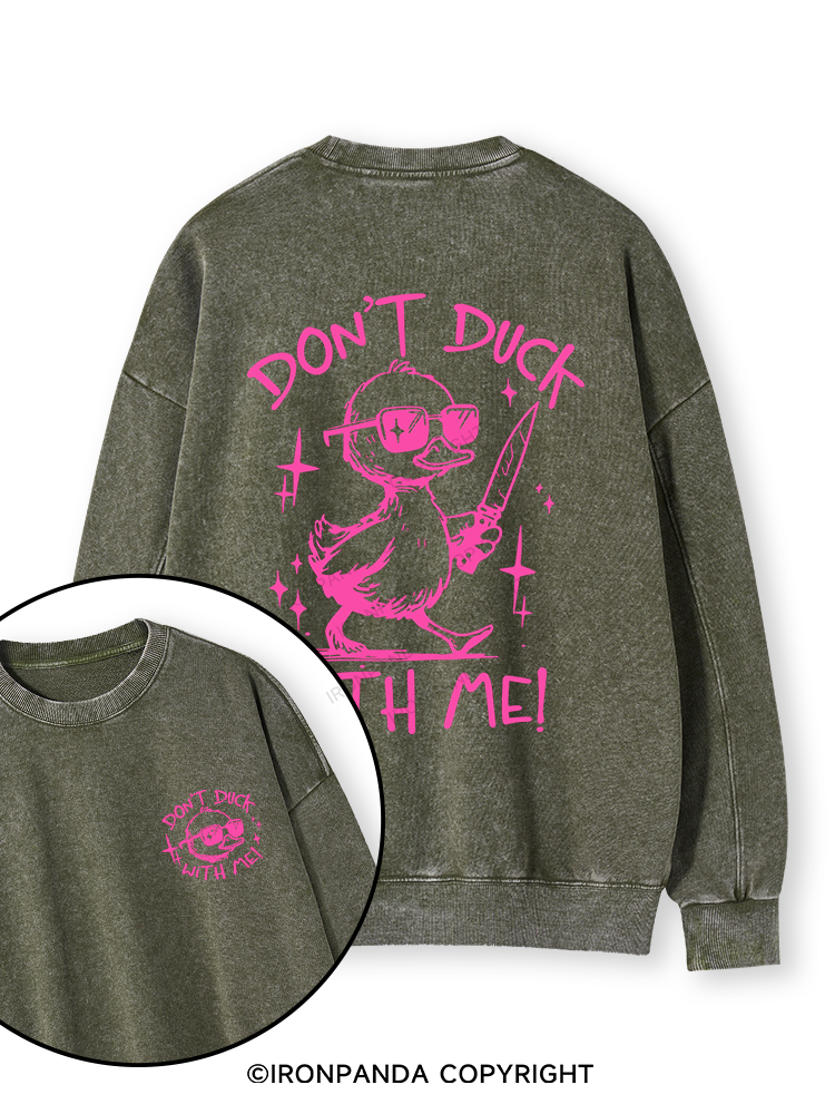 Don't duck with m Double-Sided Printed Washed Sweatshirt