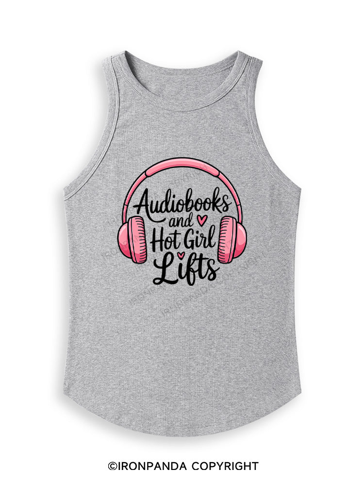 AUDIOBOOKS AND HOT GIRL LIFTS Fitted Tank Top