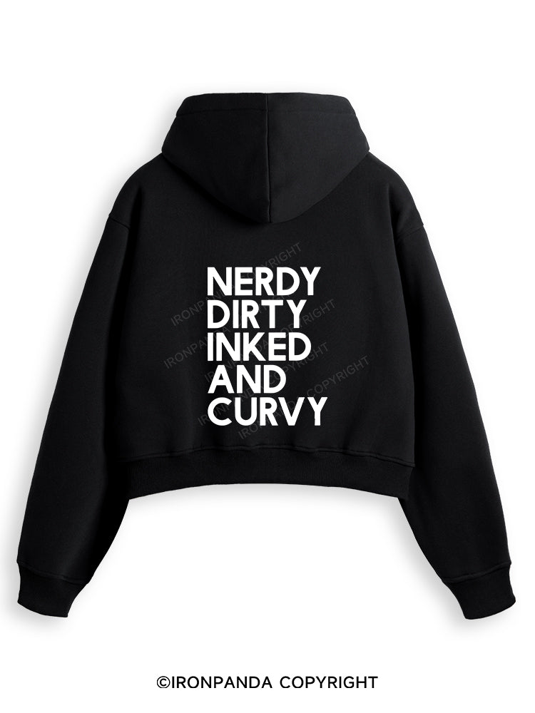 NERDY, DIRTY, INKED AND CURVY Fleece Crop Zip Up Hoodie
