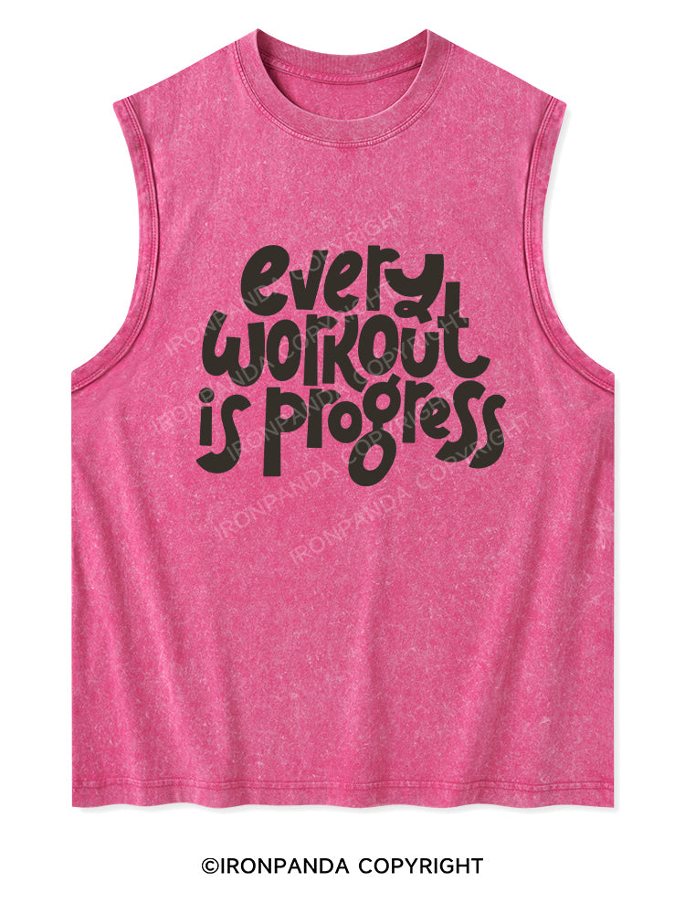 EVERY WORKOUT IS PROGRESS Washed Tank
