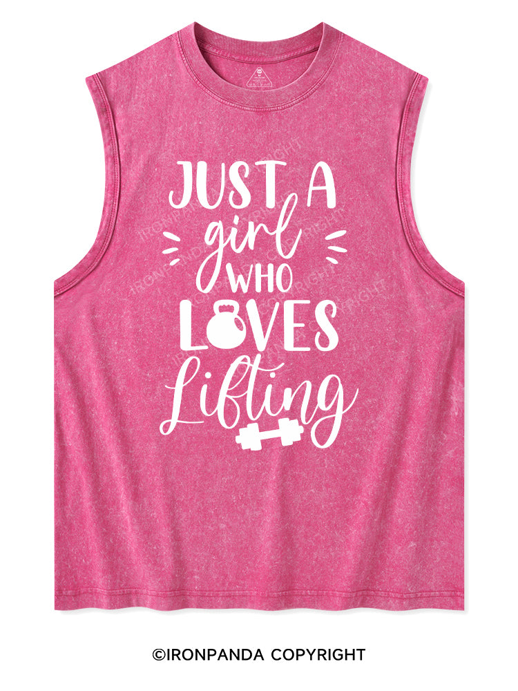 JUST A GIRL WHO LOVES LIFTING Washed Tank