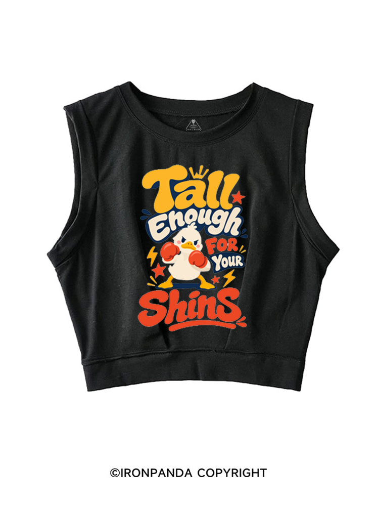 TALL ENOUGH FOR YOUR SHINS DUCK SLEEVELESS CROP TOPS