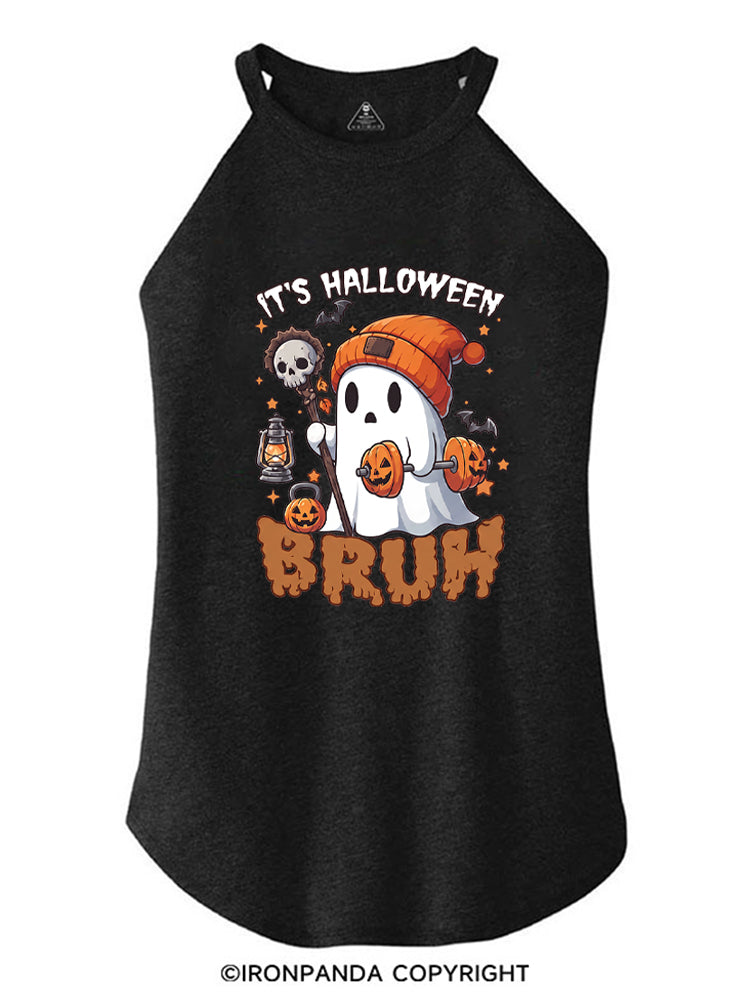 IT'S HALLOWEEN BRUH ROCKER COTTON TANK