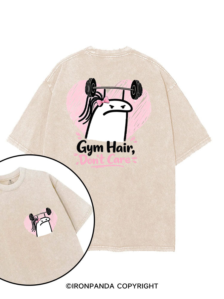 Gym Hair Don't Care Funny Gym printed Gym Shirt