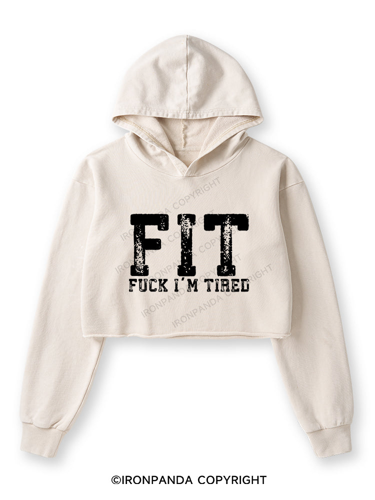 FUCK I'M TIRED Washed Crop Hoodie