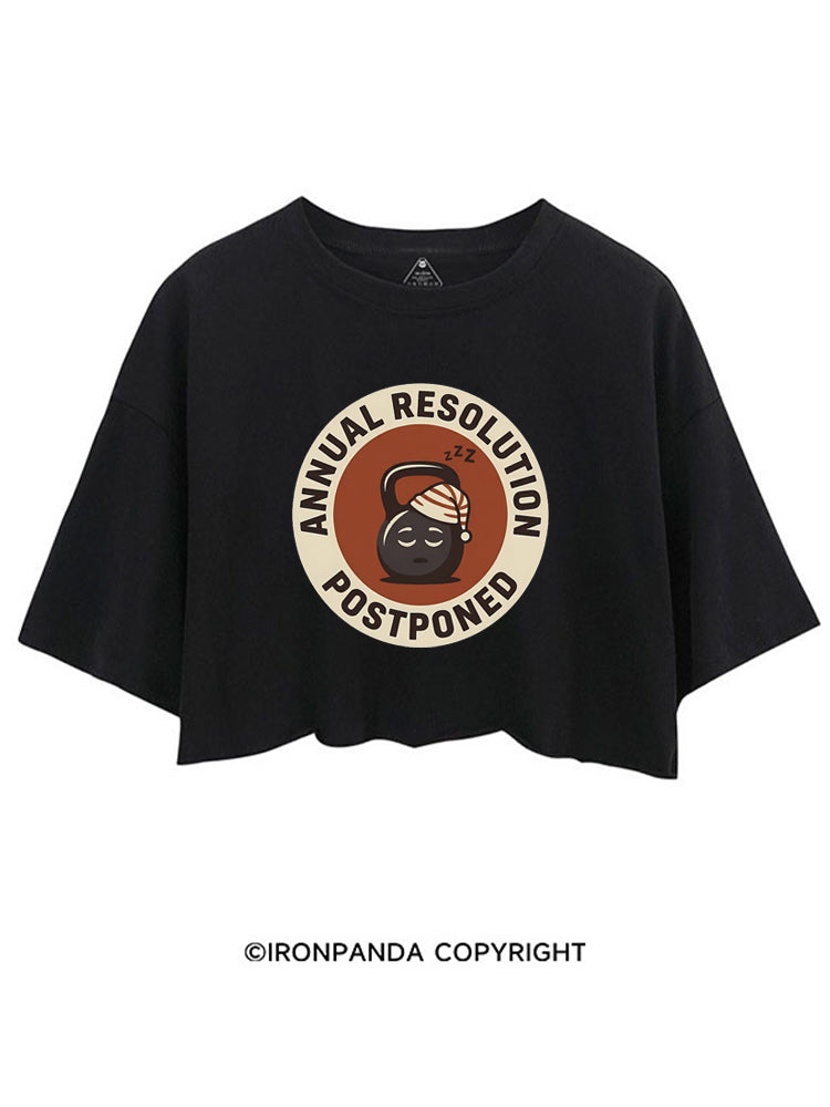 ANNUAL RESOLUTION POSTPONED CROP TOPS