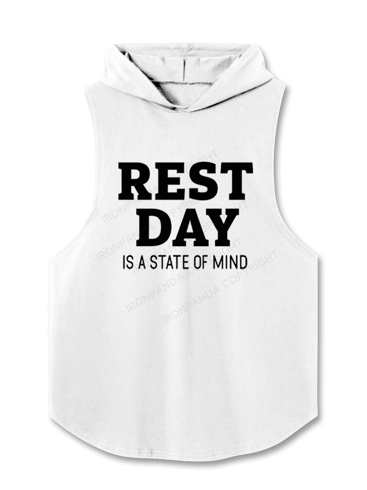 Rest Day Is A State Of Mind Hooded Tank