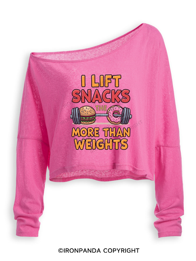 I LIFT SNACKS MORE THAN WEIGHTS Off Shoulder Long Sleeve Crop Top