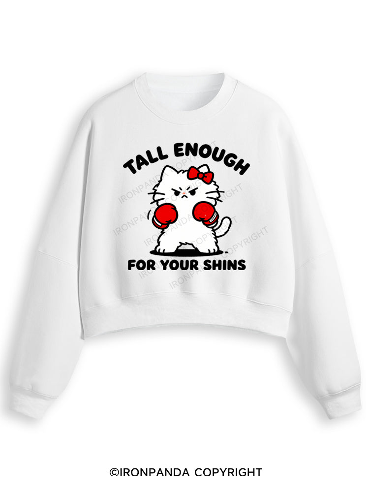 Tall Enough For Your Shins Fleece Crop Sweatshirt