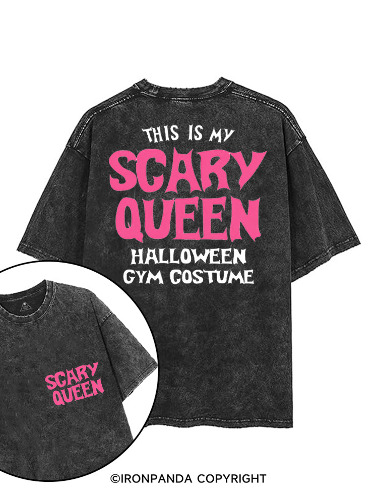 THIS IS MY SCARY QUEEN HALLOWEEN GYM COSTUME printed Gym Shirt