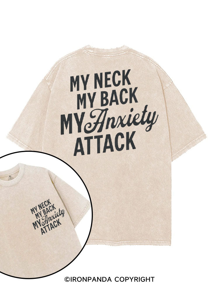MY NECK MY BACK MY ANXIETY ATTACK FUNNY WORKOUT printed Gym Shirt