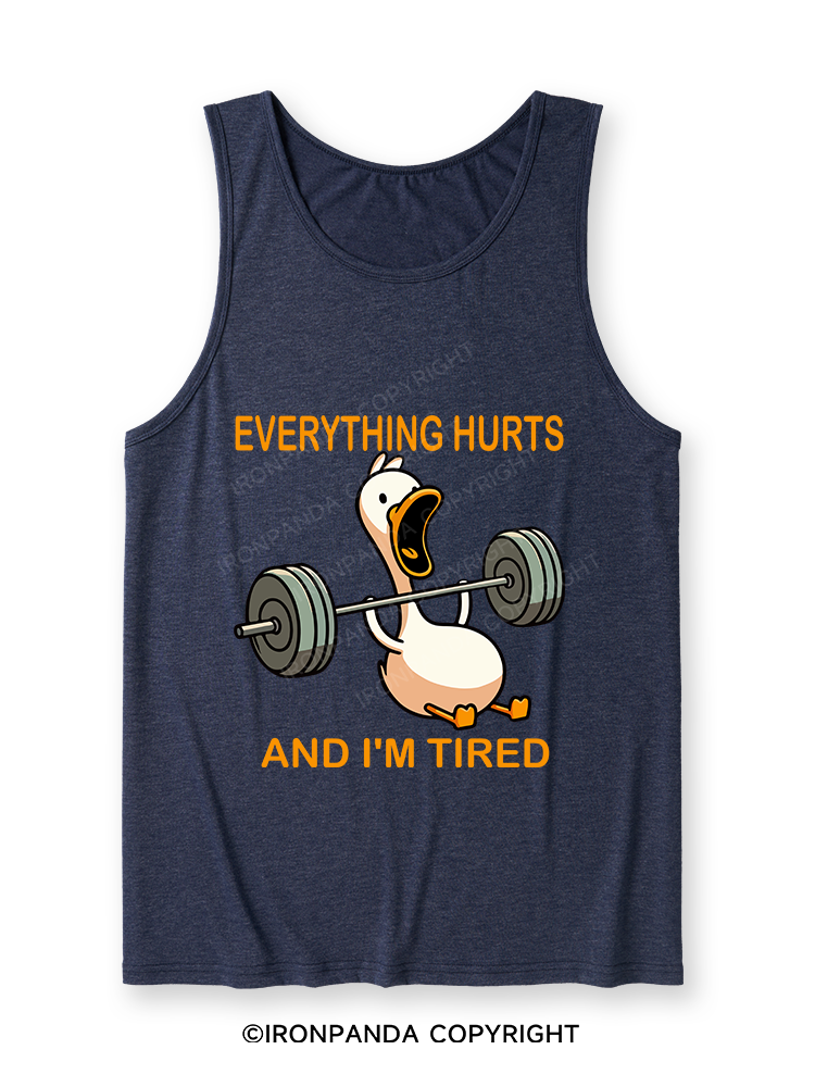 EVERYTHING HURTS AND I'M TIRED DUCK Ultra Soft Heather Tank