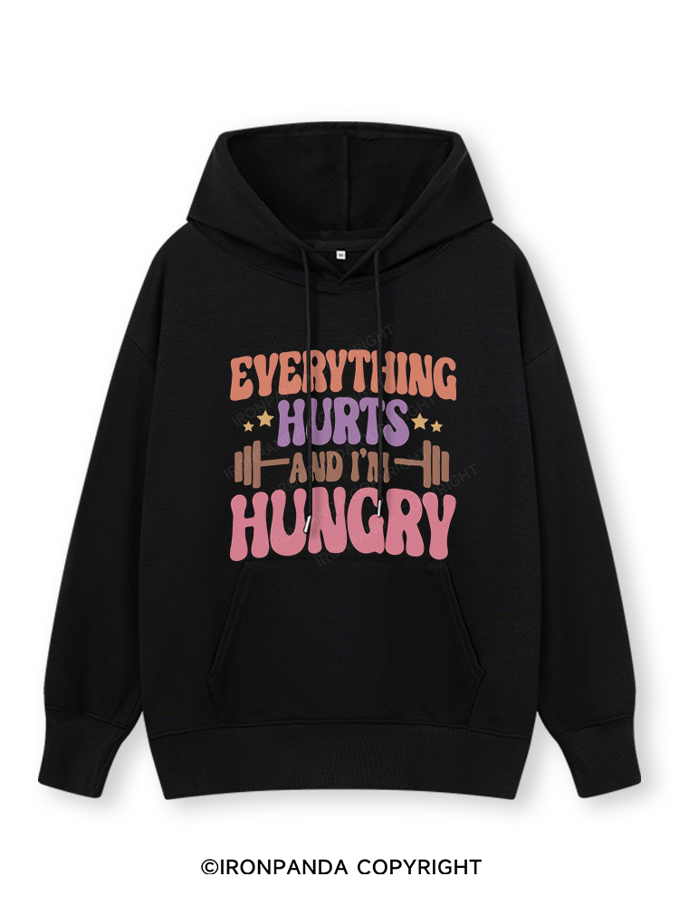 Everything Hurts and I'm Hungry Letter Classic Gym Hoodie