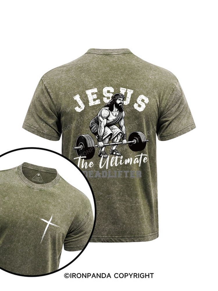 JESUS The Ultimate DEADLIFTER Printed Washed Gym Shirt