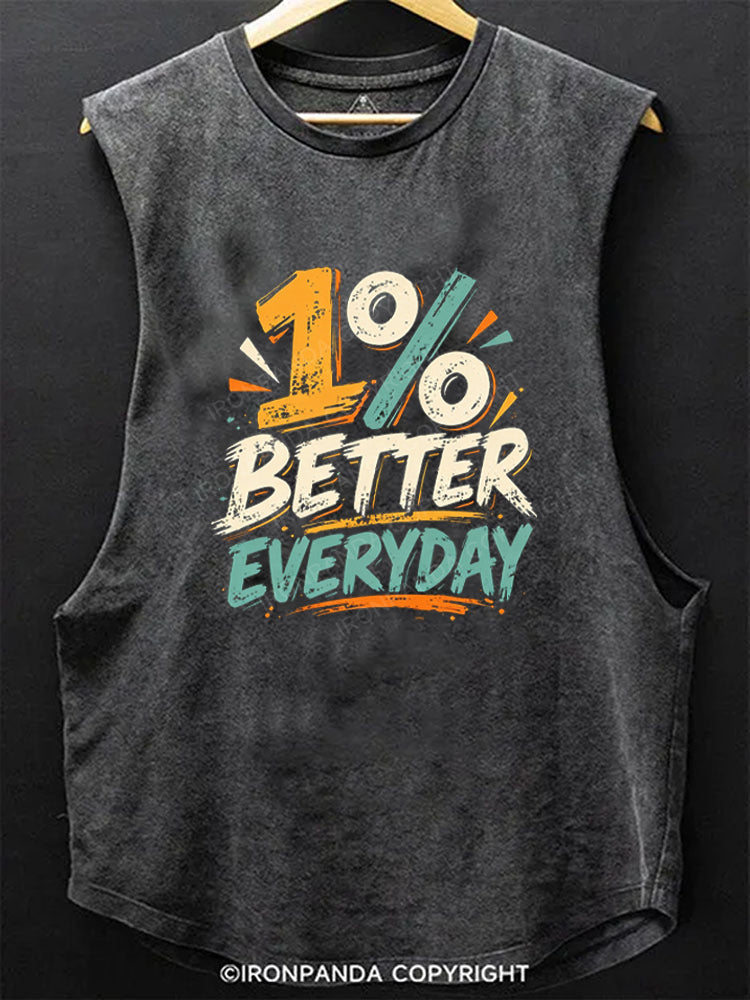 1% Better Everyday Daily Motivation Scoop Bottom Cotton Tank
