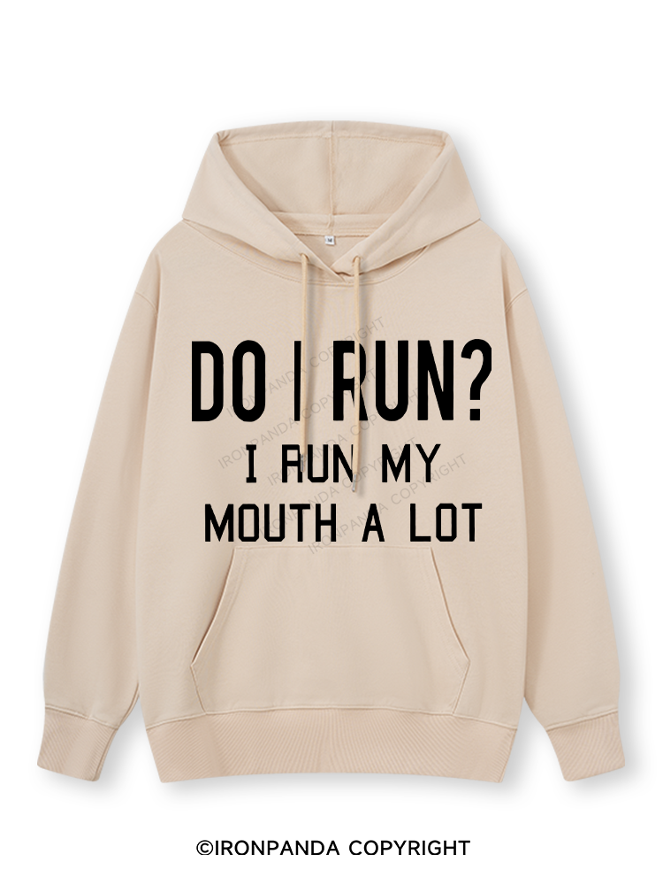 I RUN MY MOUTH  Classic Gym Hoodie