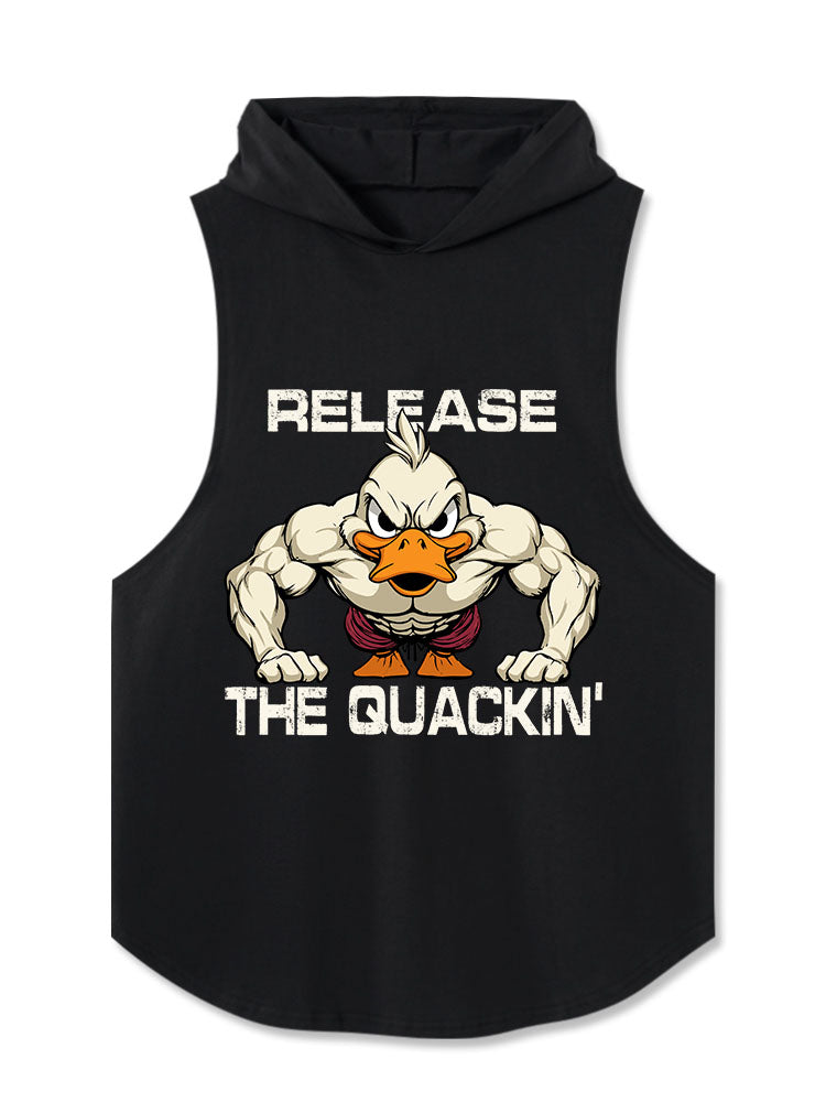 RELEASE THE QUACKIN' Hooded Tank