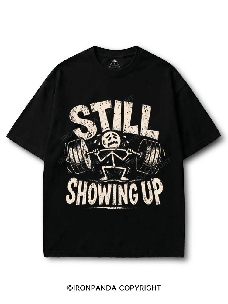 Still Showing Up Funny Gym Struggle Lifting COTTON PUMP COVER
