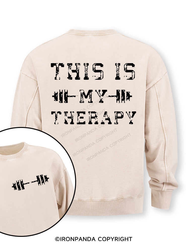 THIS IS MY THERAPY Double-Sided Printed Washed Sweatshirt