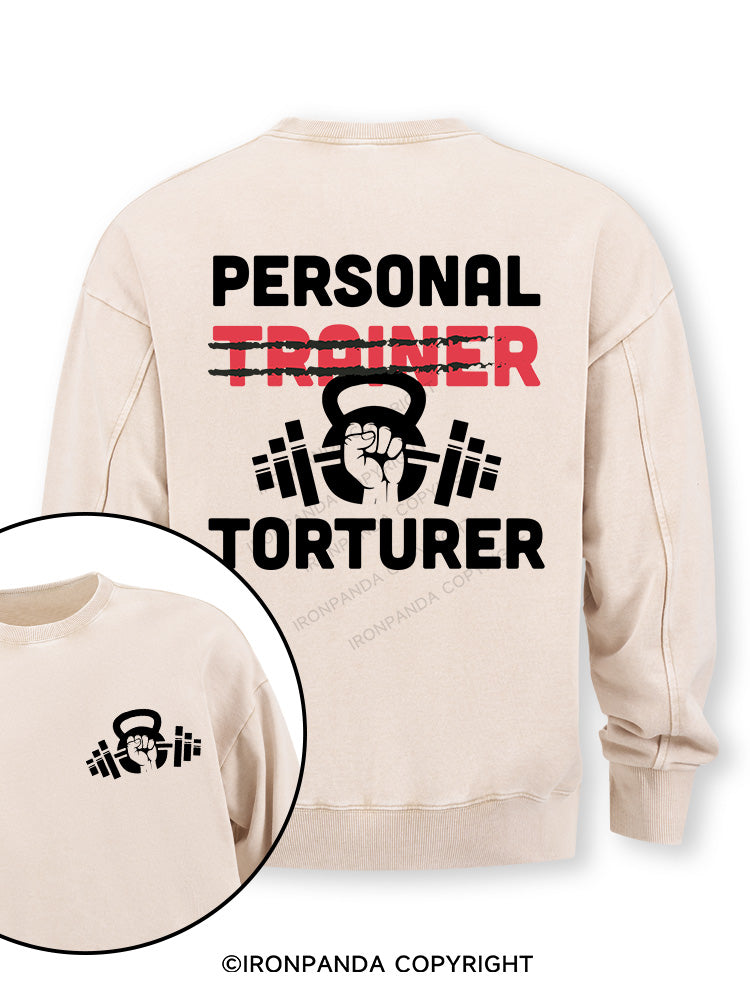Personal Trainer torturer Double-Sided Printed Washed Sweatshirt