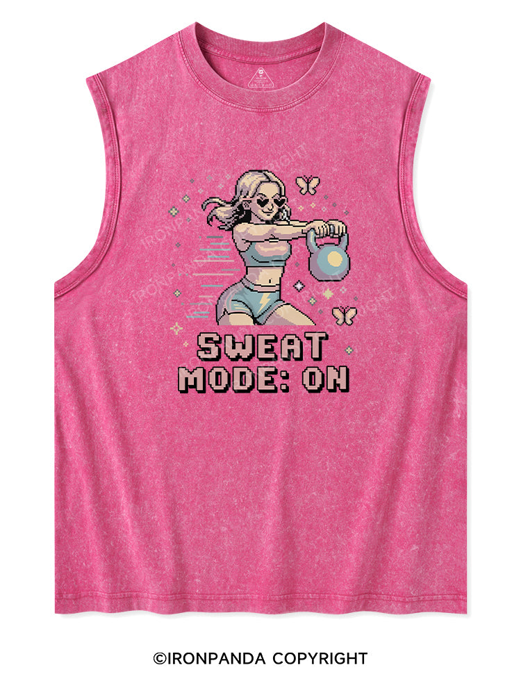 SWEAT MODE ON Washed Tank