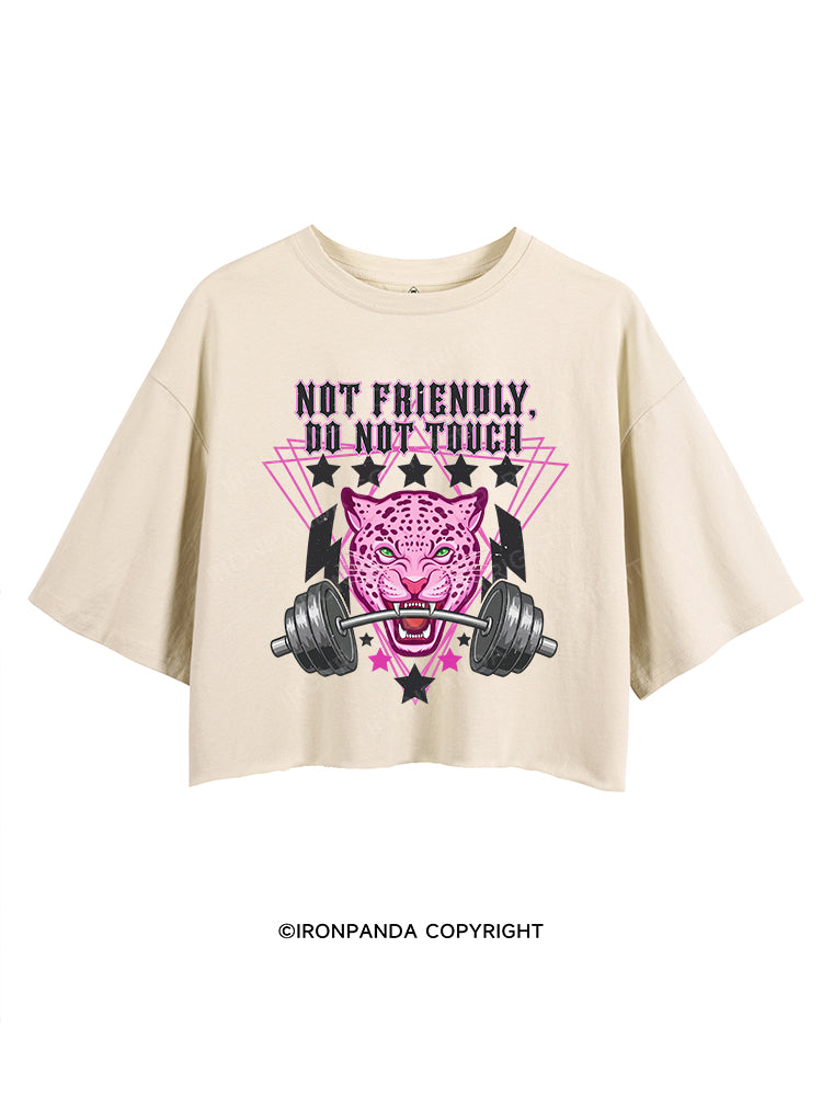 Not friendly, do not touch CROP TOPS