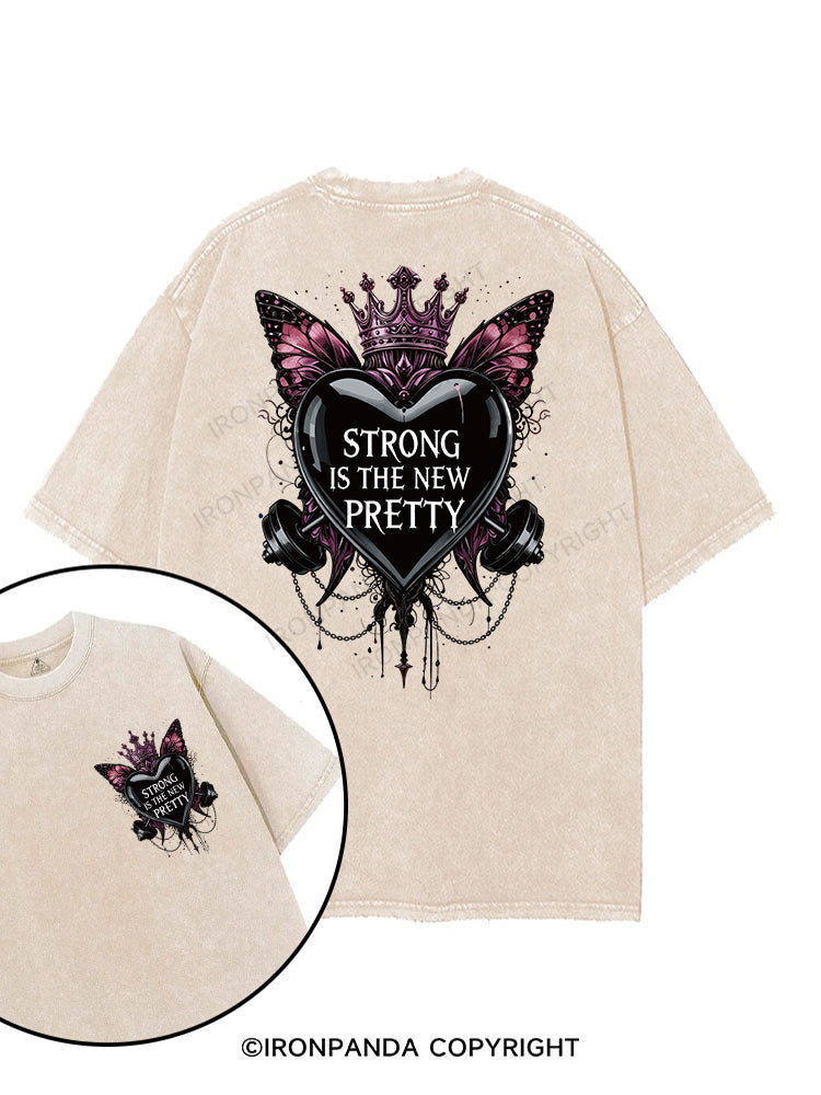 STRONG IS THE NEW PRETTY printed Gym Shirt