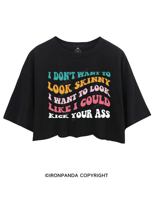 I DON'T WANT TO LOOK SKINNY   CROP TOPS