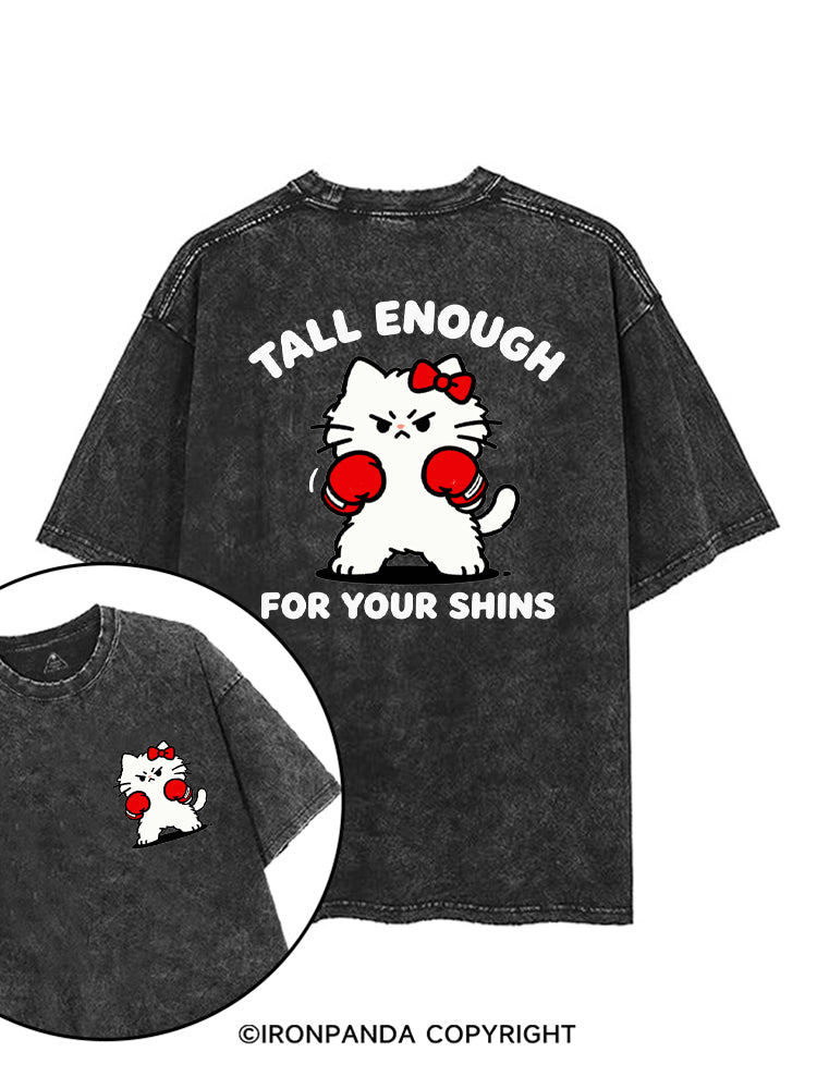 Tall Enough For Your Shins printed Gym Shirt