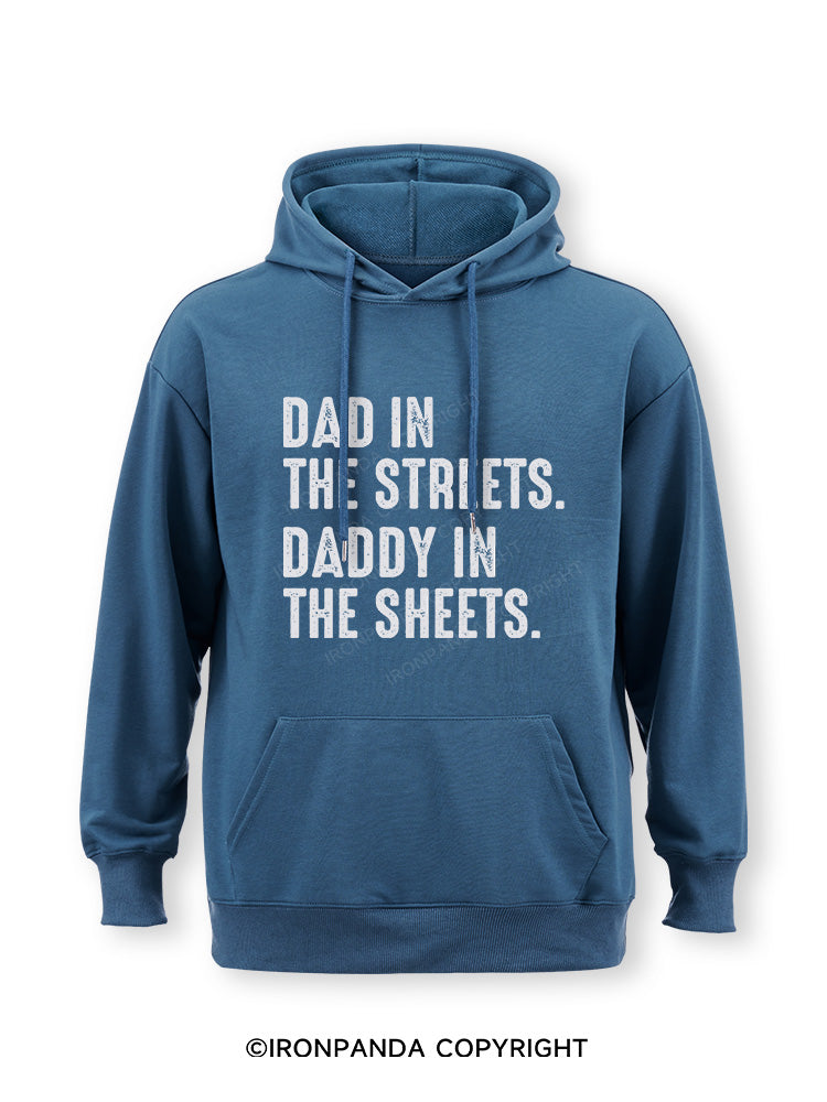 Dad in The Streets Daddy in The Sheets Classic Gym Hoodie