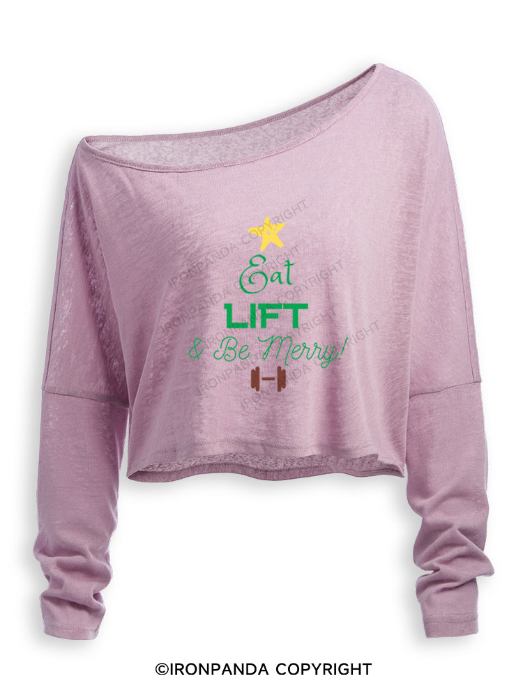 EAT LIFT & BE MERRY! Off Shoulder Long Sleeve Crop Top
