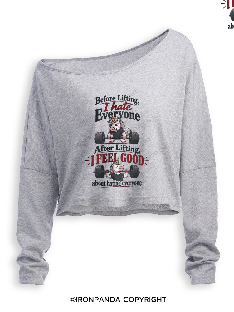 BEFORE LIFTING, I HATE EVERYONE. AFTER LIFTING, I FEEL GOOD ABOUT HATING EVERYONE Off Shoulder Long Sleeve Crop Top