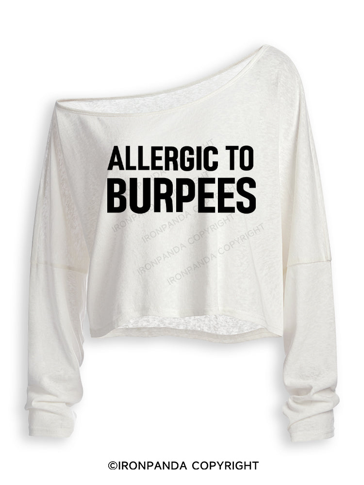 ALLERGIC TO BURPEES Off Shoulder Long Sleeve Crop Top