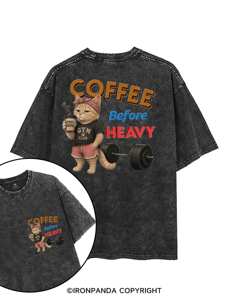 COFFEE BEFORE HEAVY GYM CLUB printed Gym Shirt