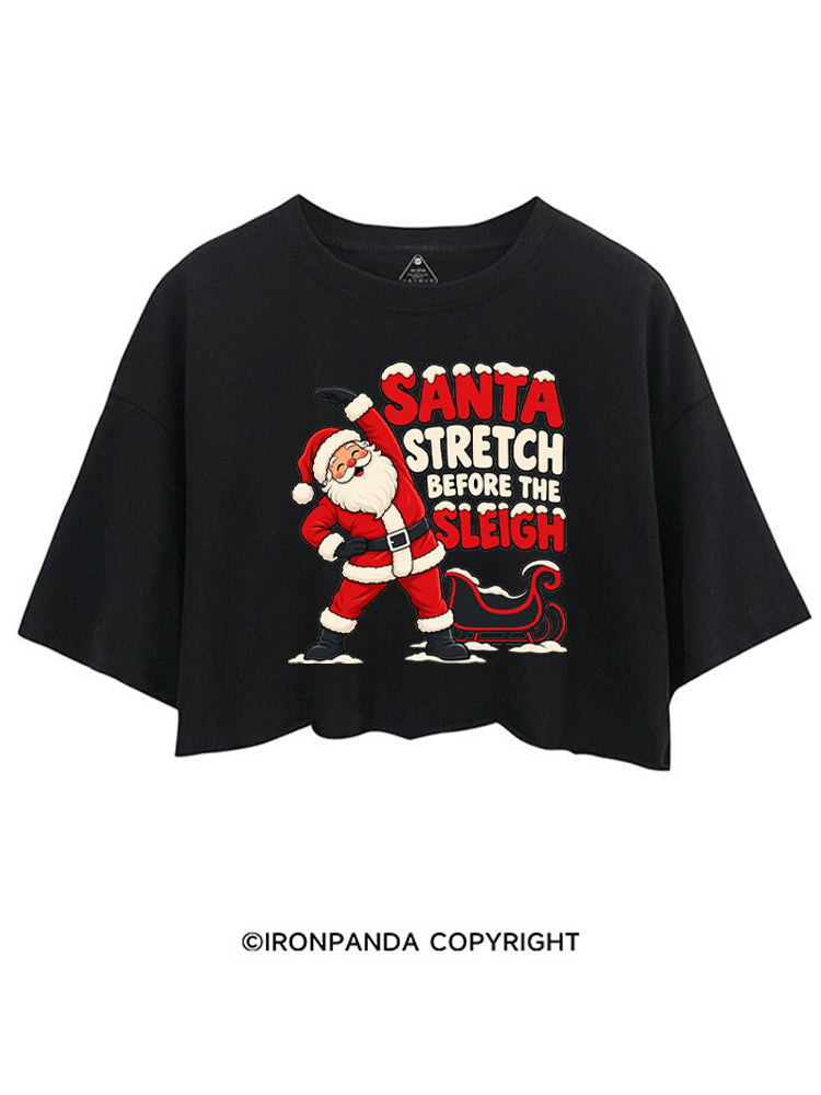 Santa Stretch Before the Sleigh CROP TOPS