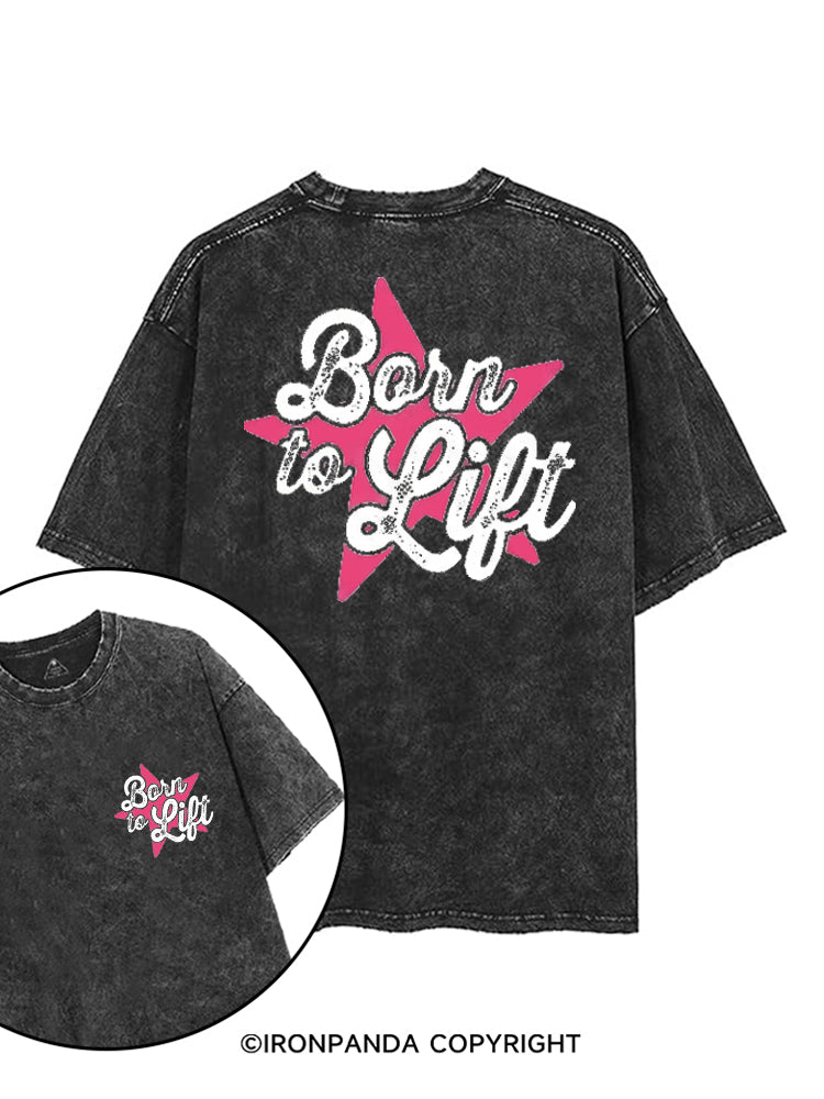 BORN TO LIFT printed Gym Shirt