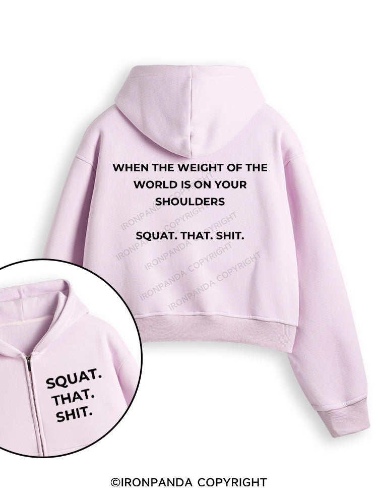 SQUAT. THAT. SHIT Fleece Crop Zip Up Hoodie