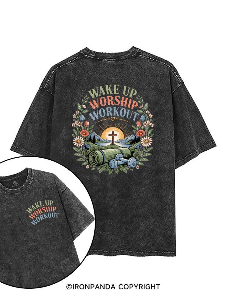 Wake Up Worship Workout Worship printed Gym Shirt