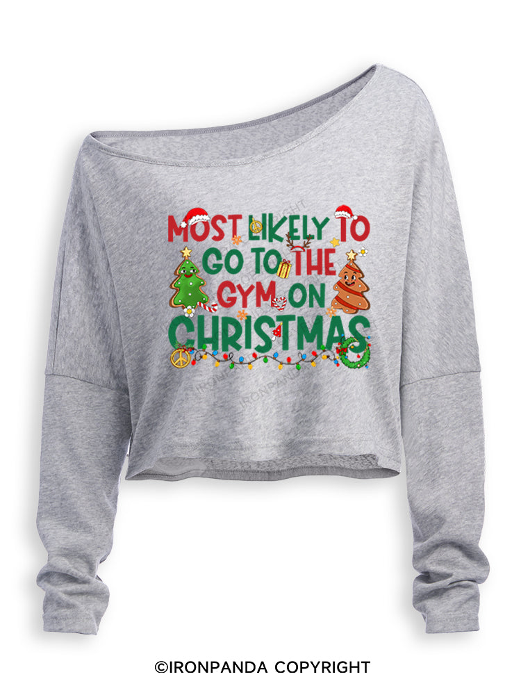 Most Likely To Go To The Gym On Christmas Funny Off Shoulder Long Sleeve Crop Top