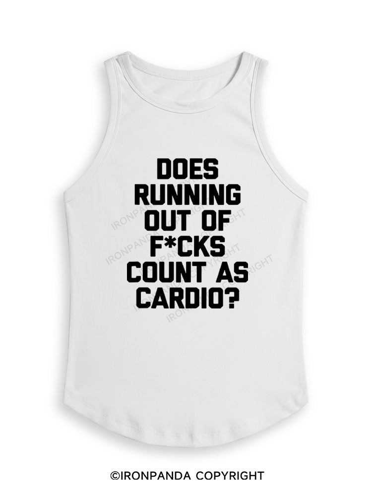 DOES RUNNING OUT OF FUCKS COUNT AS CARDIO? Fitted Tank Top